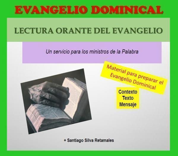 PREPAREMOS EL EVANGELIO DEL DOMINGO